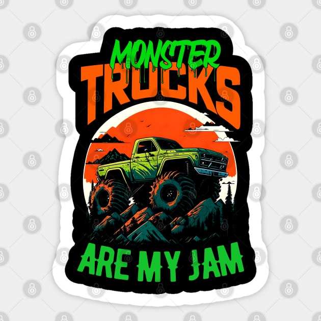 Monster Truck are my Jam Funny Sticker by T-shirt US